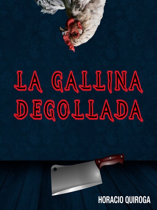 Cover image for La Gallina Degollada